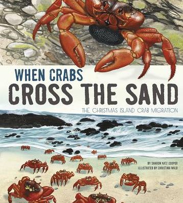 When Crabs Cross the Sand : The Christmas Island Crab Migration