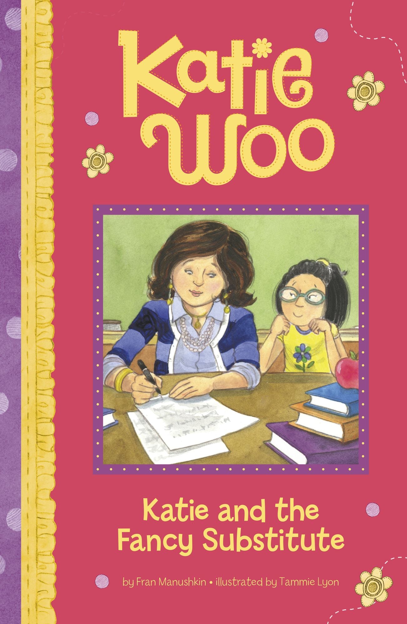 Katie and the Fancy Substitute (Katie Woo Series)
