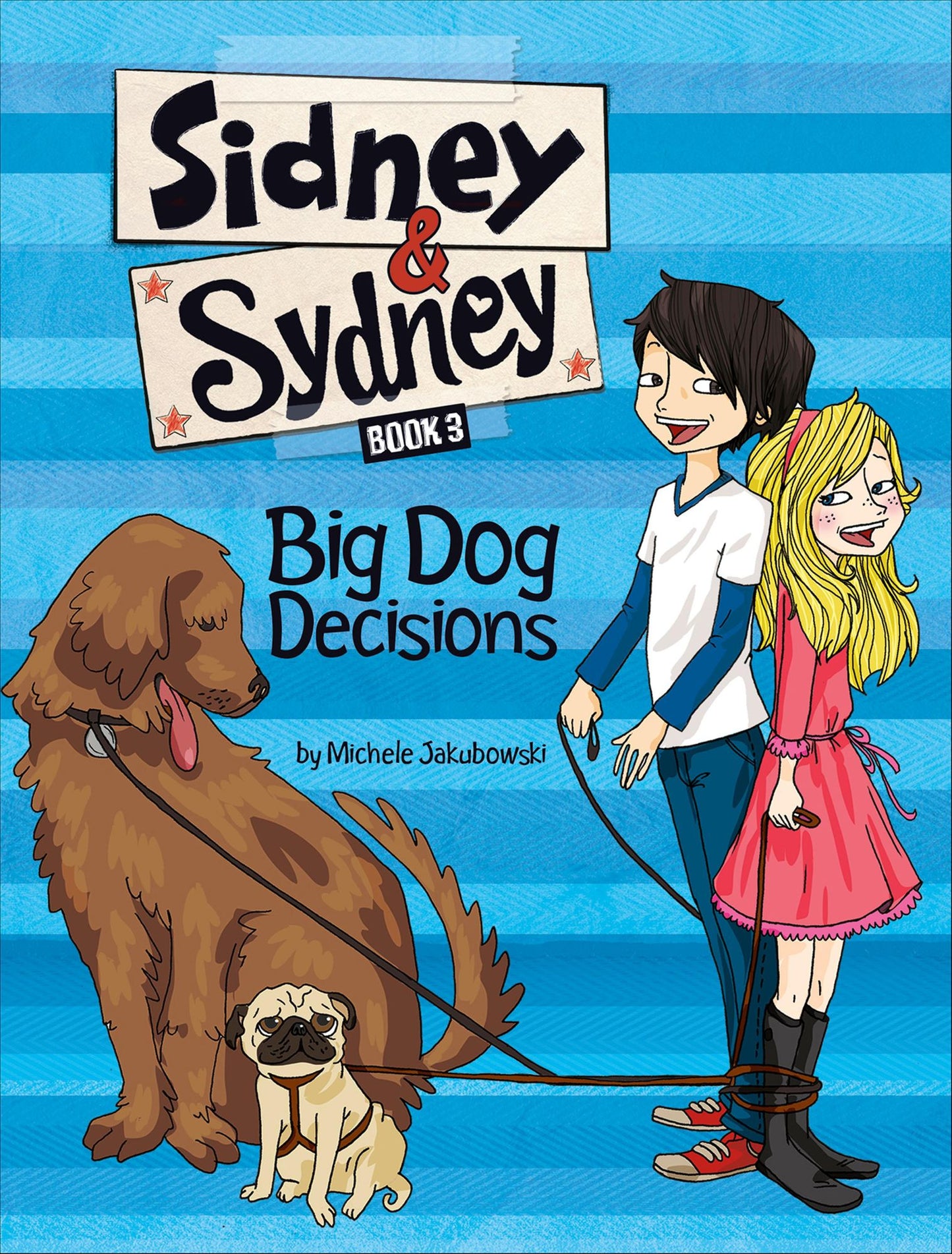 Big Dog Decisions