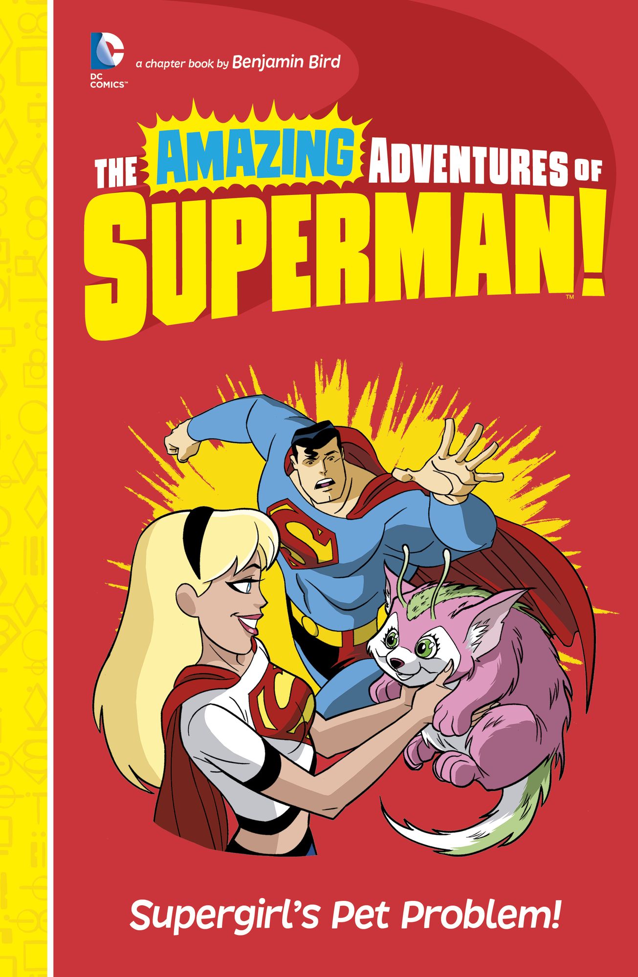 Supergirl's Pet Problem!
