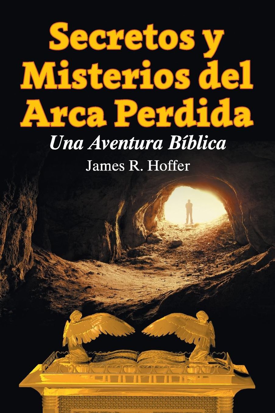 Secretos y Misterios del Arca Perdida