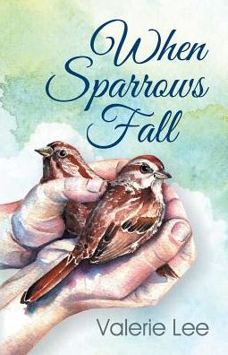 When Sparrows Fall