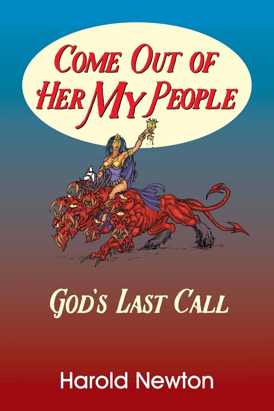 Come Out Of Her My People
