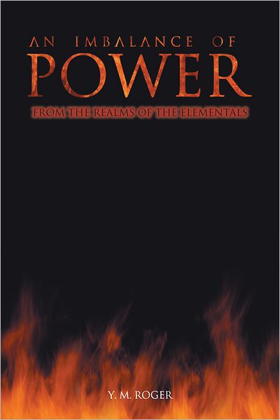 An Imbalance Of Power: From the Realms of the Elementals