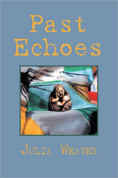 Past Echoes
