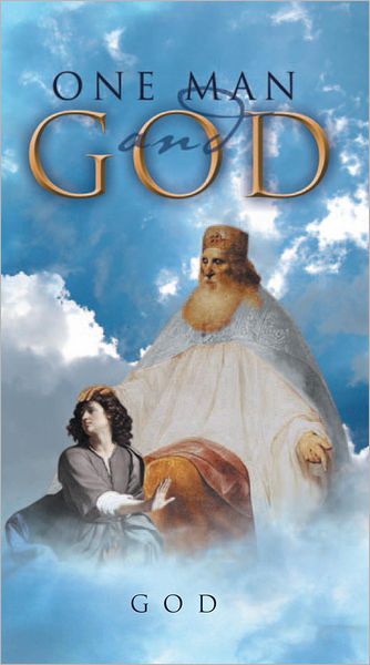 One Man And God