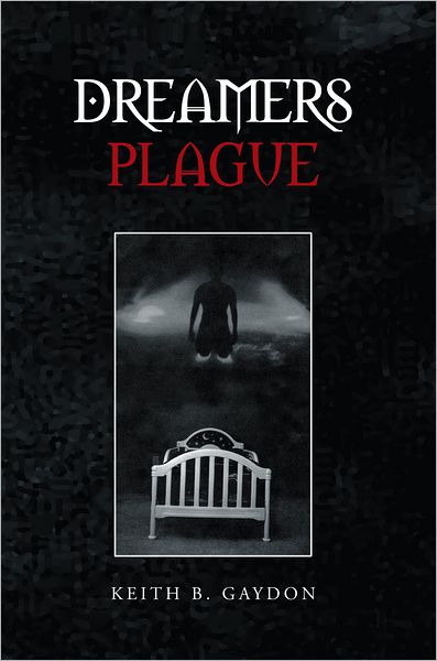 DREAMERS PLAGUE