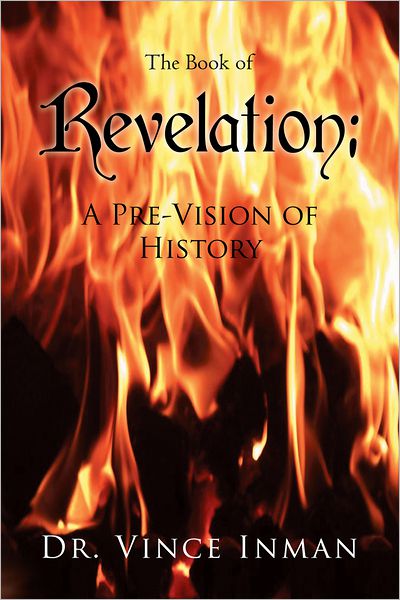 Revelation: A Pre-Vision of History