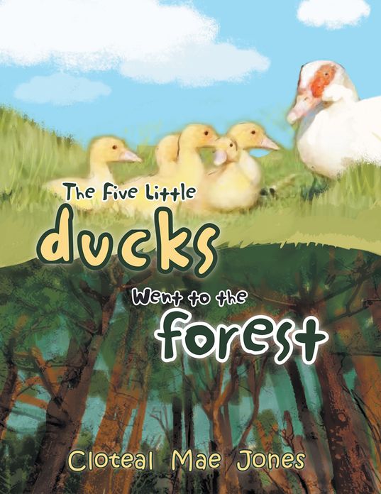 The Five Little Ducks Went to the Forest
