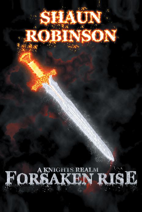 A Knights Realm: Forsaken Rise