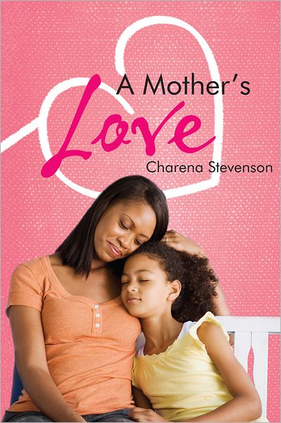 A Mother's Love