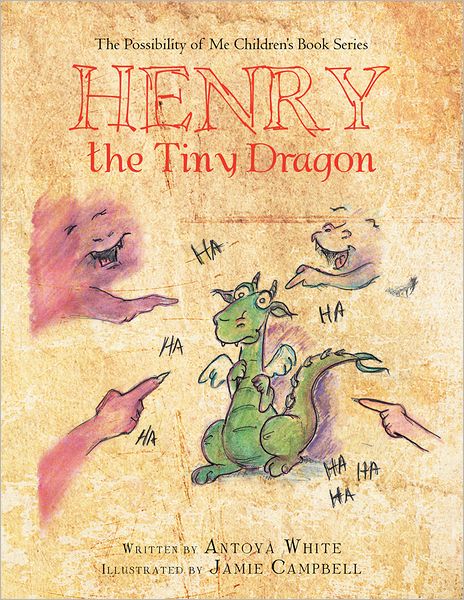 The Possibility of Me Children's Book Series: Henry the Tiny Dragon
