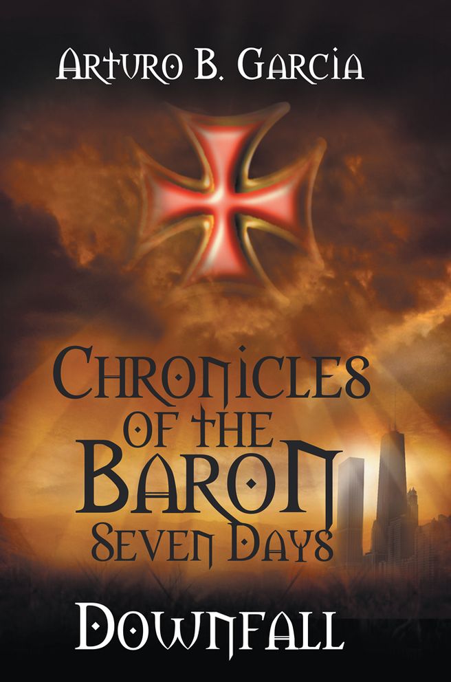 Chronicles of the Baron: Seven Days: Downfall