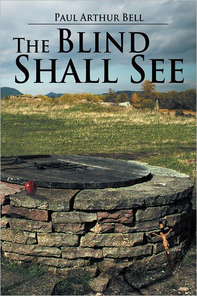 The Blind Shall See