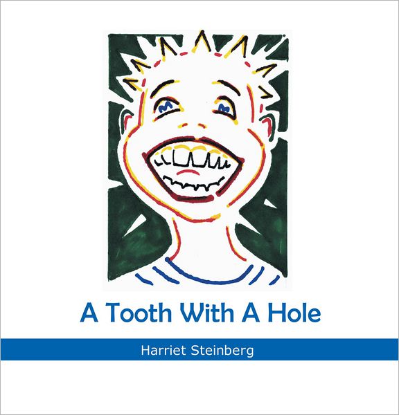 A Tooth with a Hole