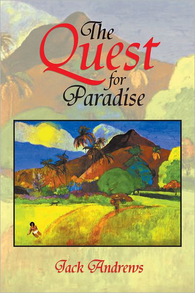 The Quest for Paradise