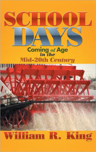 SCHOOL DAYS: Coming of Age in the Mid-20th Century