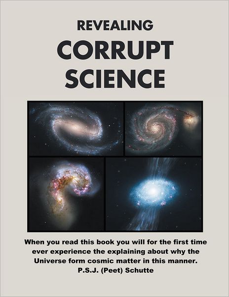 Revealing Corrupt Science: A Science Conspiracy