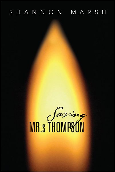 Saving Mr.s Thompson