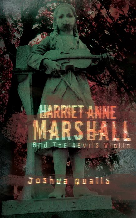 Harriet Anne Marshall And The Devils Violin