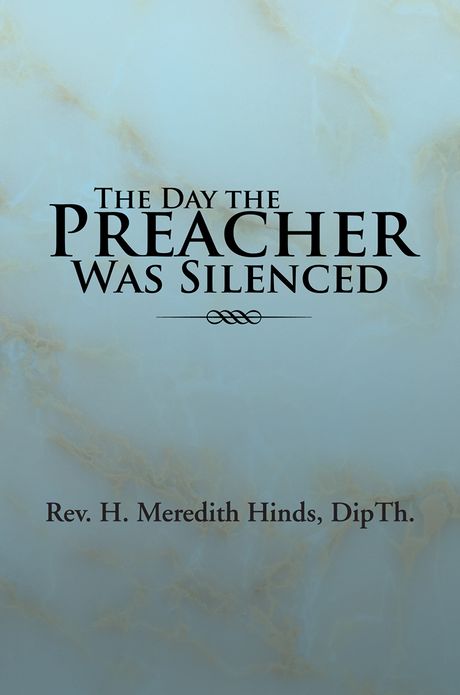 The Day the Preacher Was Silenced