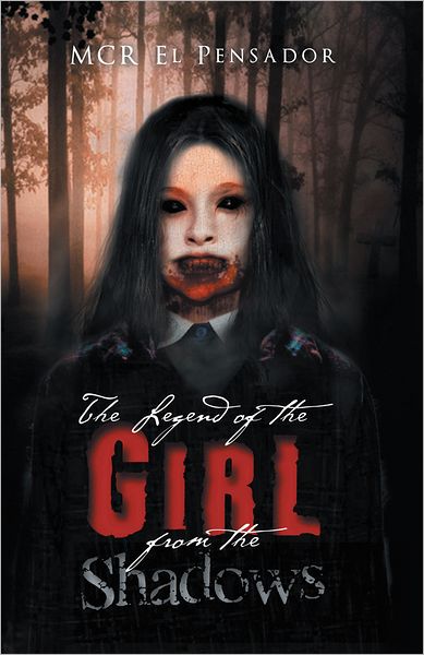 The Legend of the Girl from the Shadows