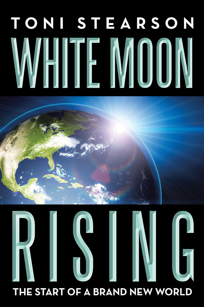 WHITE MOON RISING: THE START OF A BRAND NEW WORLD