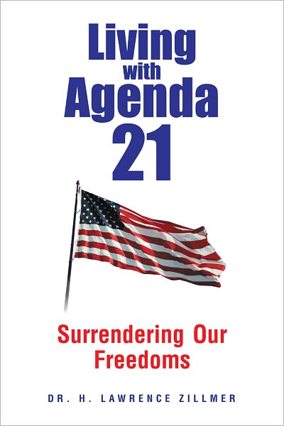 Living with Agenda 21: Surrendering Our Freedoms