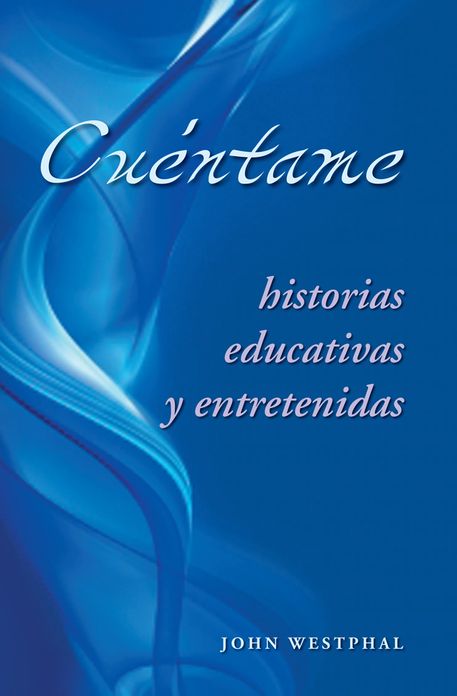 Cu&eacute;ntame: historias educativas y entretenidas