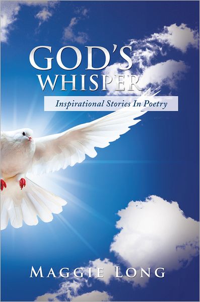 GOD'S WHISPER: Inspirational Stories In Poetry