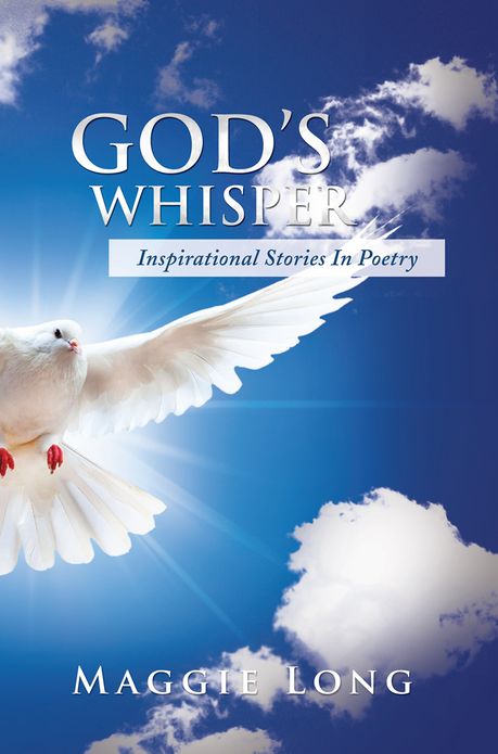 GOD'S WHISPER: Inspirational Stories In Poetry