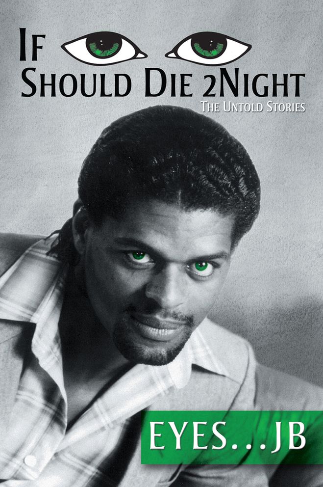 If I Should Die Tonight: The Untold Stories