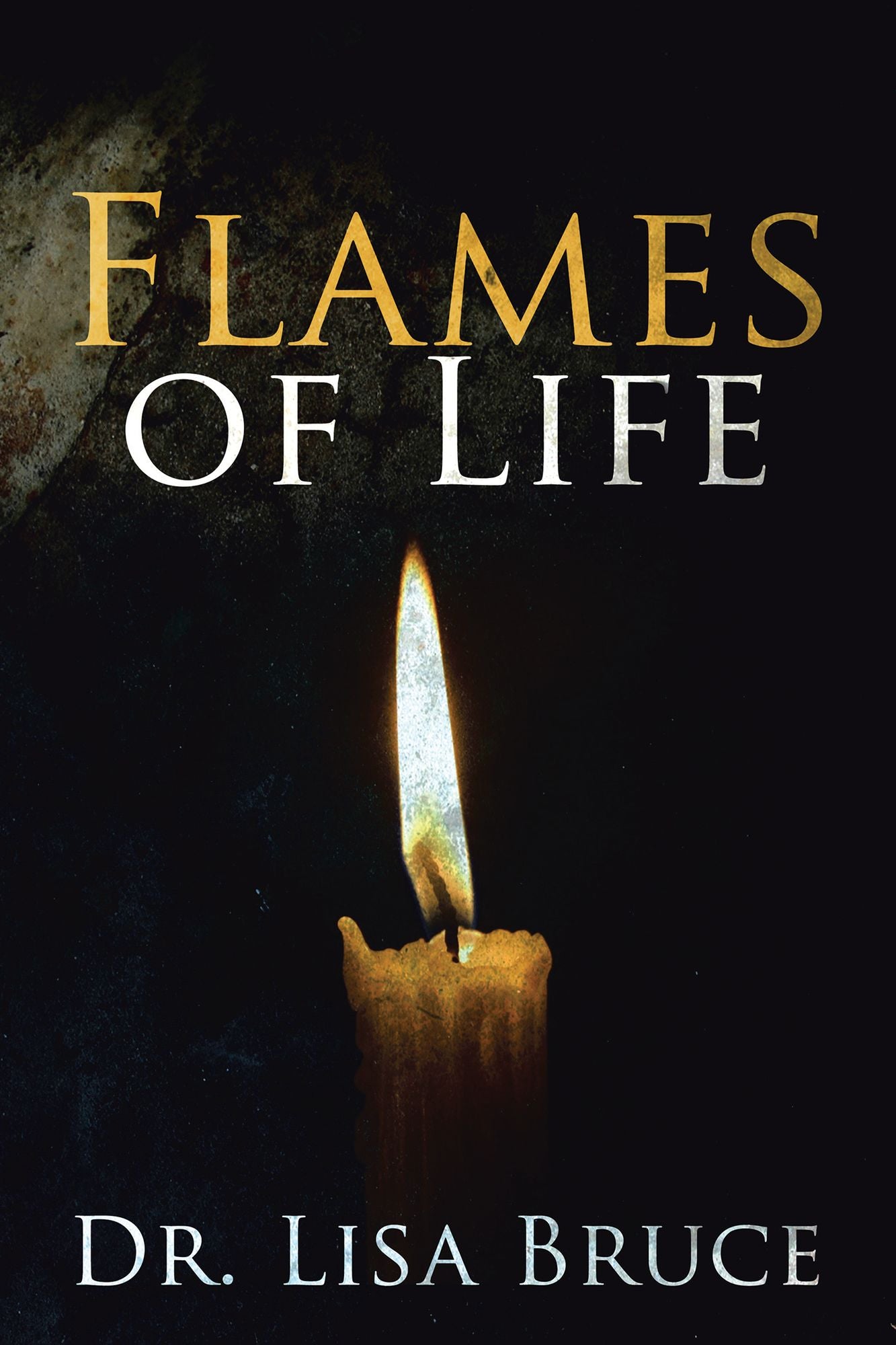FLAMES of LIFE