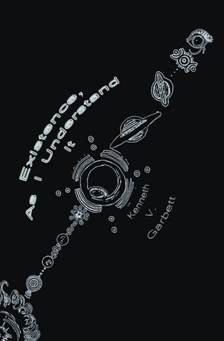Existence, As I Understand it