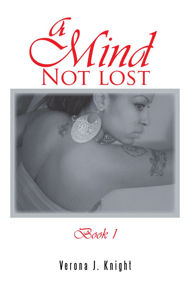 A MIND NOT LOST Book 1: Book 1