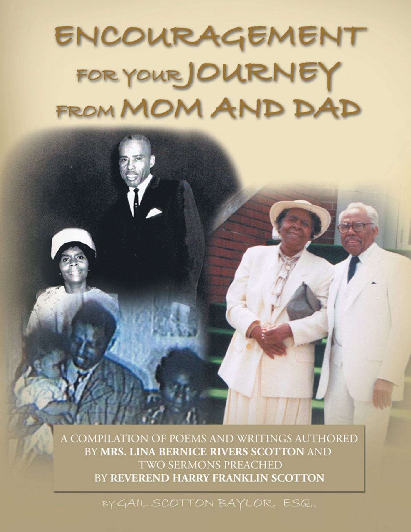 ENCOURAGEMENT FOR YOUR JOURNEY FROM MOM AND DAD