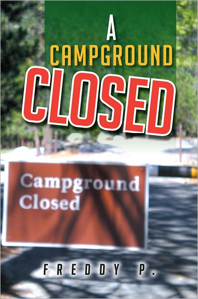 A Campground Closed