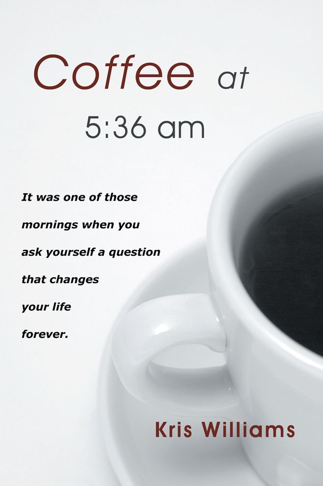 Coffee at 5:36 am