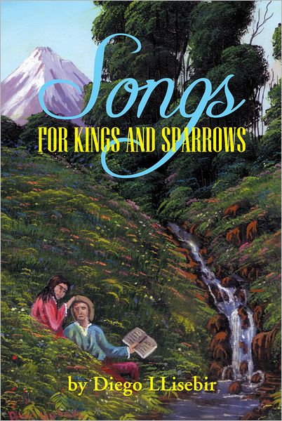 Songs For Kings and Sparrows