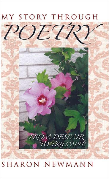 My Story Through Poetry: From Despair to Triumph!