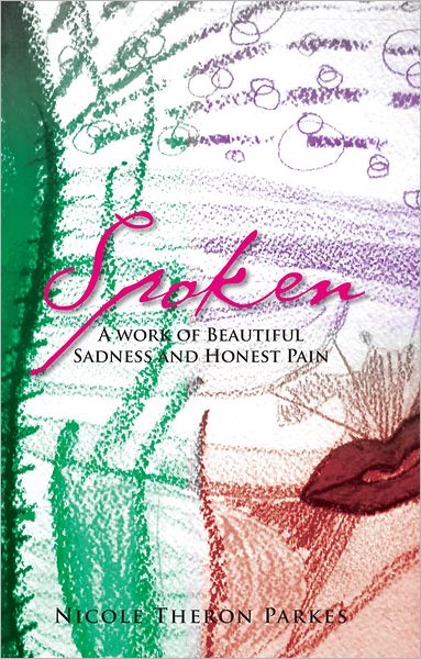 Spoken: A work of Beautiful Sadness and Honest Pain