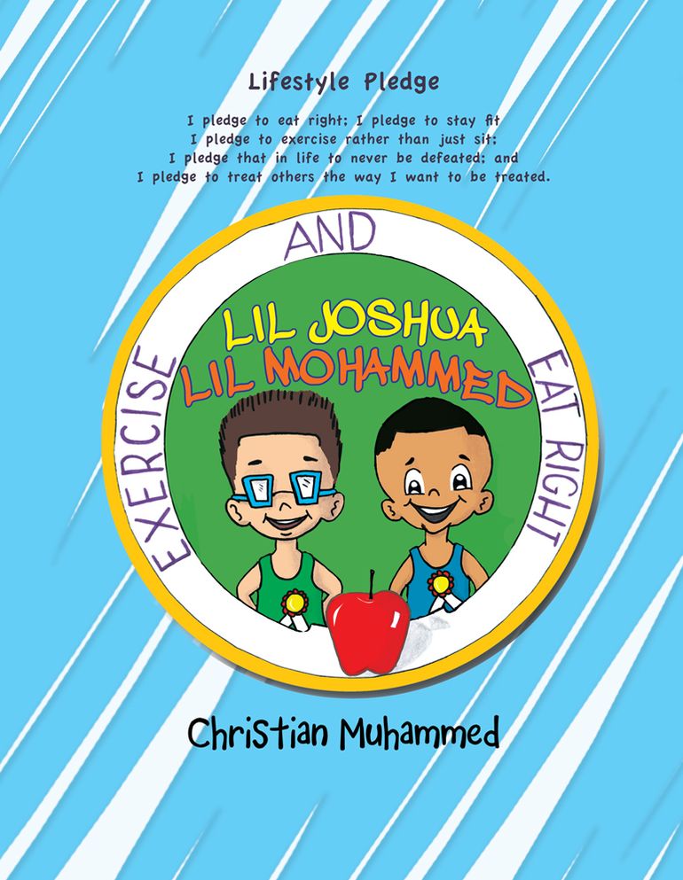 Lil Joshua and Lil Mohammed: Exercise and Eat Right