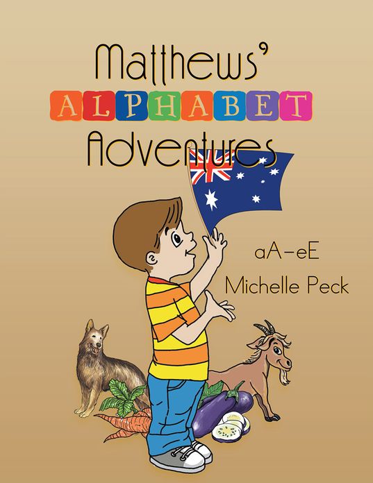 Matthew's Alphabet Adventures: A - E