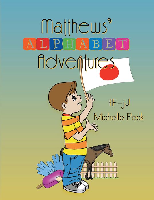 Matthew's Alphabet Adventures: F - J