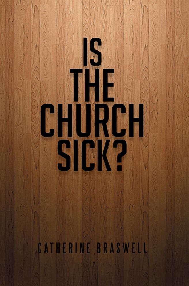 Is the Church Sick?