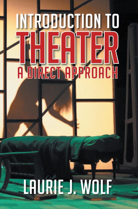 Introduction to Theater: A Direct Approach