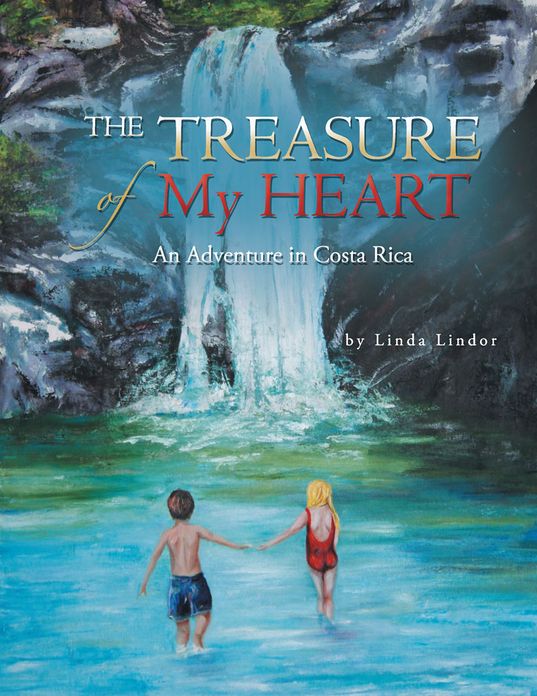 The Treasure of My Heart: An Adventure in Costa Rica