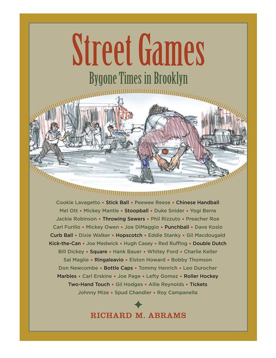 Street Games: Bygone Times in Brooklyn