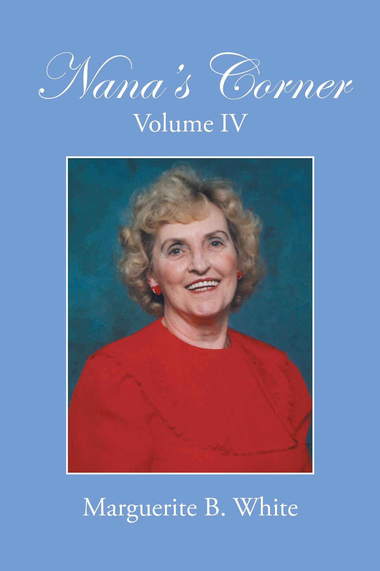 Nana's Corner Volume IV