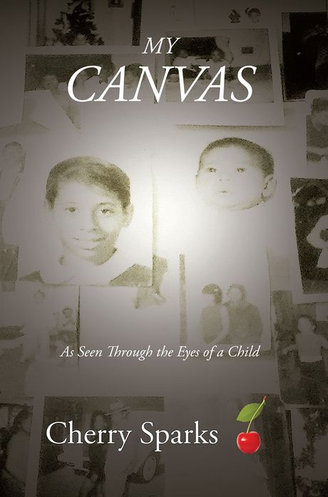 My Canvas: As Seen Through the Eyes of a Child